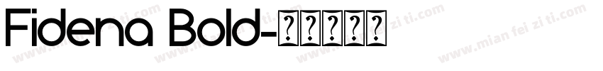 Fidena Bold字体转换